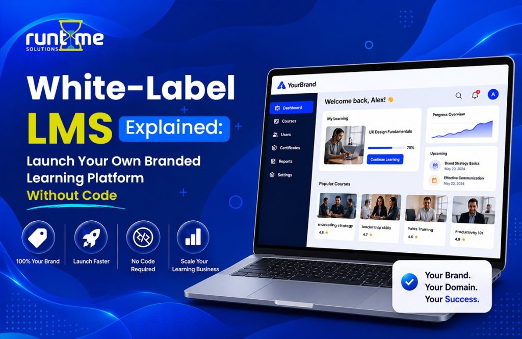 Build Your Branded Learning Platform With a White-Label LMS